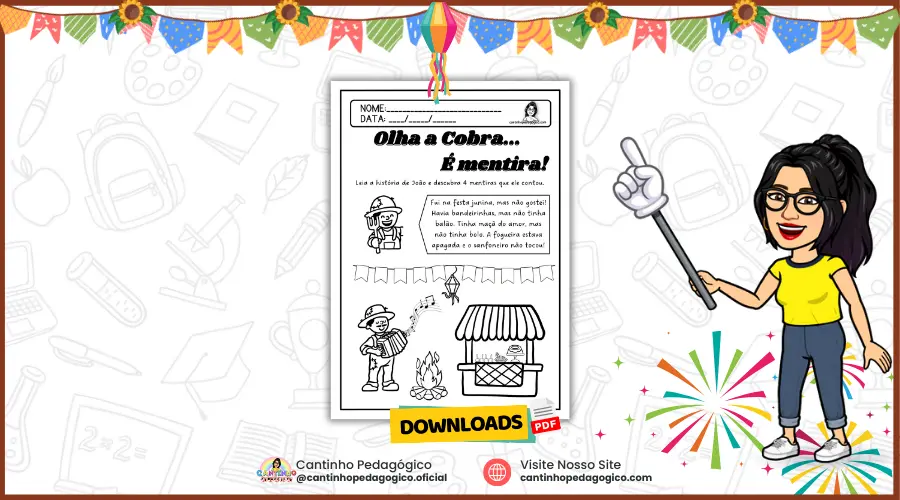Atividade Olha a cobra… é mentira!